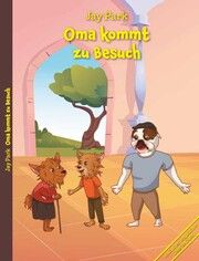 Oma kommt zu Besuch Park, Jay 9783958768611