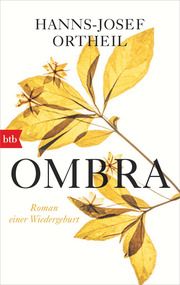 OMBRA Ortheil, Hanns-Josef 9783442772698