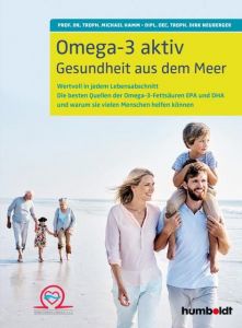 Omega-3 aktiv Hamm, Michael (Prof. Dr.)/Neuberger, Dirk 9783899938944