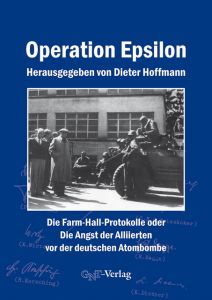 Operation Epsilon Dieter Hoffmann 9783862251117