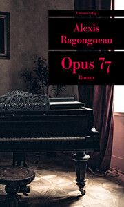 Opus 77 Ragougneau, Alexis 9783293209893