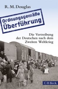 'Ordnungsgemäße Überführung' Douglas, R M 9783406665967