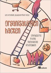 Organisationen hacken Lars Hochmann/Sebastian Möller 9783987260858