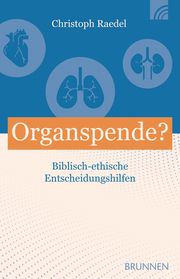 Organspende? Raedel, Christoph 9783765543456