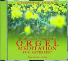 Orgelmeditation zum Osterfest Trautner, Dominikus 9783878682523