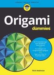 Origami für Dummies Robinson, Nick N 9783527721382