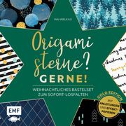 Origamisterne? Gerne! - Gold Edition - Weihnachtliches Bastelset zum Sofort-Losfalten Mielkau, Ina 9783745900439