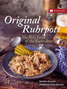 Original Ruhrpott - The Best Food of the Ruhr Area Boudon, Barbara/Streit-Boudon, Stephanie 9783775007849