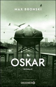 Oskar Bronski, Max 9783426306109