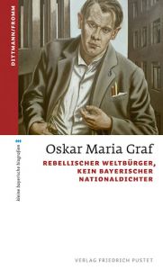 Oskar Maria Graf Dittmann, Ulrich (Dr.)/Fromm, Waldemar (Prof. Dr.) 9783791728933