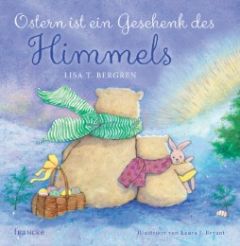 Ostern ist ein Geschenk des Himmels Bergren, Lisa T 9783868274479