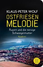 Ostfriesenmelodie Wolf, Klaus-Peter 9783596522026