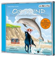 Ostwind. Ein Delfin braucht Hilfe & Das rettende Fohlen THiLO 9783844552065