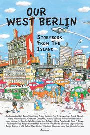 Our West Berlin Blumenthal, Ralph/Hockenos, Paul/Kaminer, Wladimir et al 9783960260677
