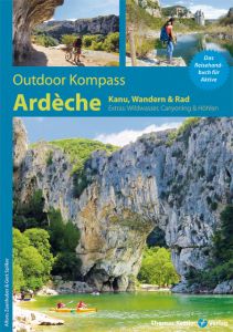 Outdoor Kompass Ardèche Zaunhuber, Alfons/Spilker, Gert 9783934014718