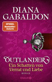 Outlander - Ein Schatten von Verrat und Liebe Gabaldon, Diana 9783426522684