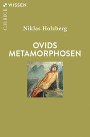 Ovids Metamorphosen Holzberg, Niklas 9783406823565