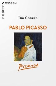 Pablo Picasso Conzen, Ina 9783406800146