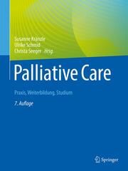 Palliative Care Susanne Kränzle/Ulrike Schmid/Christa Seeger 9783662660423