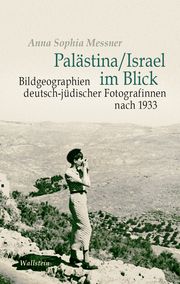 Palästina/Israel im Blick Messner, Anna Sophia 9783835352056