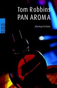 Pan Aroma Robbins, Tom 9783499156717