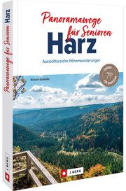 Panoramawege für Senioren Harz Goedeke, Richard 9783862469291