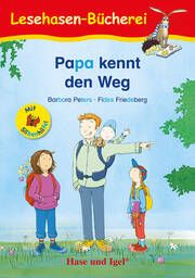 Papa kennt den Weg / Silbenhilfe Peters, Barbara 9783863162528