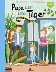 Papa liebt jetzt einen Tiger Marmon, Uticha 9783734821189