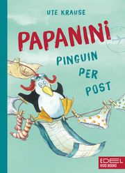 Papanini 1 - Pinguin per Post Krause, Ute 9783961290543