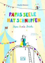 Papas Seele hat Schnupfen Gliemann, Claudia 9783942640169