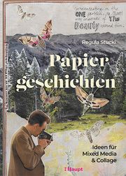 Papiergeschichten Stucki, Regula 9783258602721