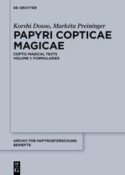 Papyri Copticae Magicae Dosoo, Korshi/Preininger, Markéta 9783111079790