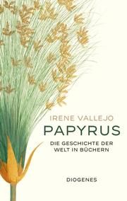 Papyrus Vallejo, Irene 9783257071986
