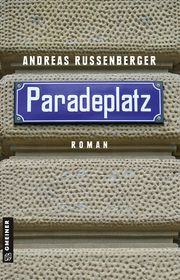 Paradeplatz Russenberger, Andreas 9783839227466