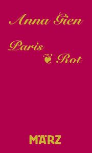 Paris - Rot Gien, Anna 9783755000143