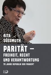 Parität jetzt! Süssmuth, Rita 9783801205478