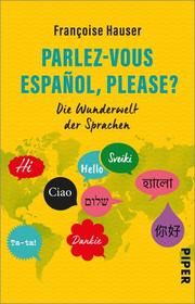 Parlez-vous español, please? Hauser, Françoise 9783492314565