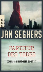 Partitur des Todes Seghers, Jan 9783499245350