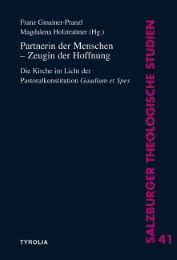 Partnerin der Menschen - Zeugin der Hoffnung Franz Gmainer-Pranzl/Magdalena Holztrattner 9783702231071