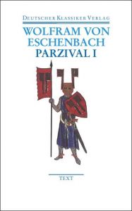 Parzival I/II Eschenbach, Wolfram von 9783618680079