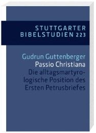 Passio Christiana Guttenberger, Gudrun 9783460032347