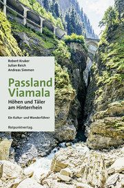 Passland Viamala Kruker, Robert/Reich, Julian/Simmen, Andreas 9783858699305