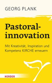 Pastoralinnovation Plank, Georg 9783451394362