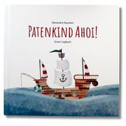 Patenkind Ahoi! Haustein, Alexandra 4262422730026