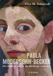 Paula Modersohn-Becker Schneede, Uwe M 9783406785443