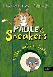 Paule und Sneakers Scheunemann, Frauke/Szillat, Antje 9783961291151