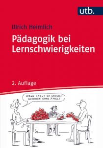 Pädagogik bei Lernschwierigkeiten Heimlich, Ulrich (Prof. Dr.) 9783825247188