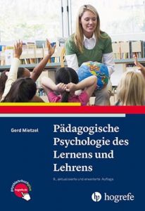 Pädagogische Psychologie des Lernens und Lehrens Mietzel, Gerd 9783801724573