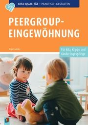 Peergroup-Eingewöhnung Cantzler, Anja 9783834660343