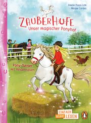 Penguin JUNIOR - Einfach selbst lesen: Zauberhufe - Unser magischer Ponyhof - Pony-Turnier mit Hindernissen Plaas-Link, Amelie 9783328303220